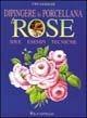 Libro Dipingere la porcellana. Le rose Uwe Geissler