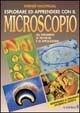 Libro Esplorare ed apprendere con il microscopio. Werner Nachtigall