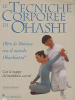 Le tecniche corporee di Ohashi
