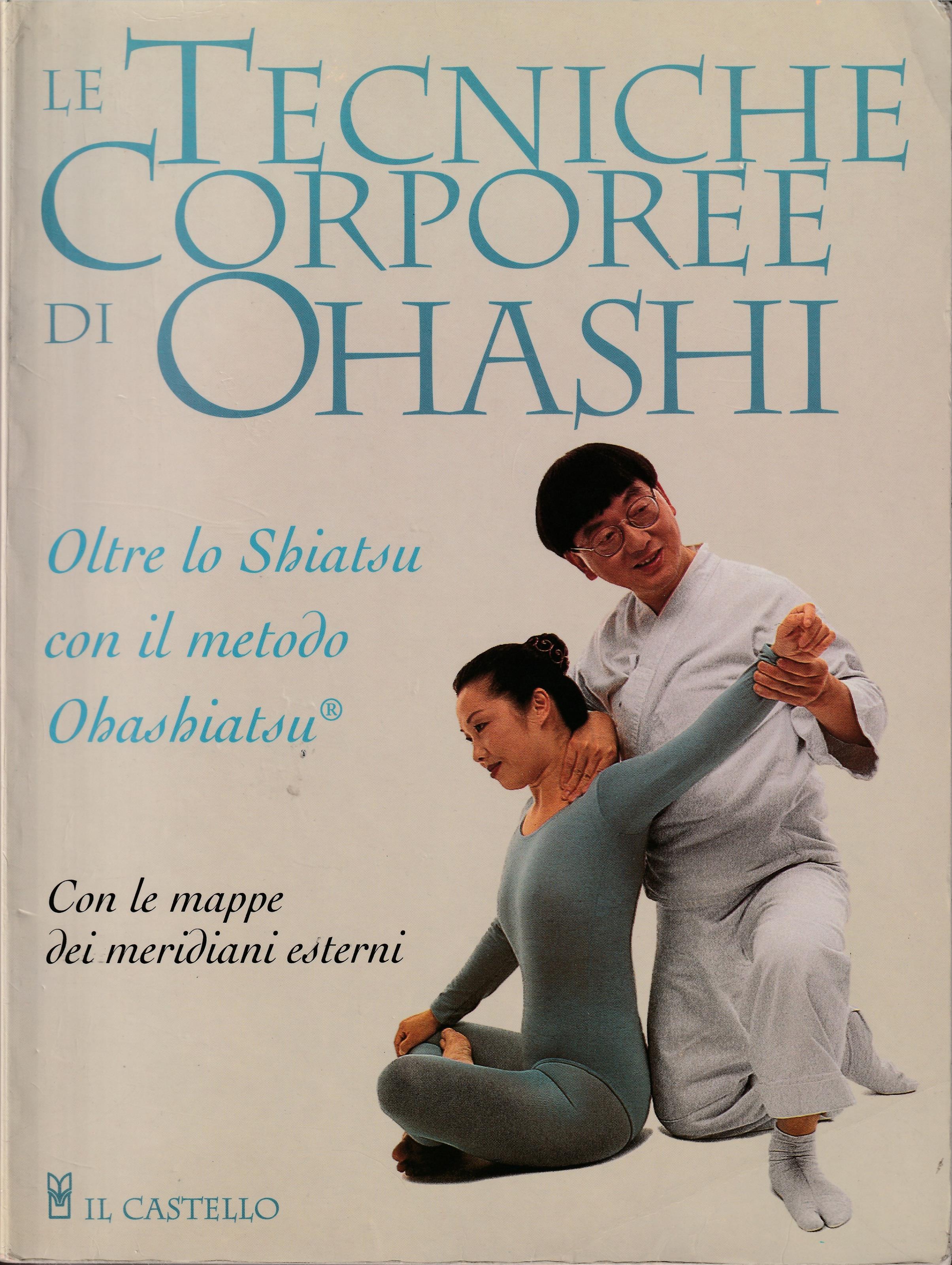 Le tecniche corporee di Ohashi