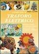 Libro Lavori con il traforo elettrico Enza Clapis
