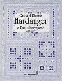 Guida al ricamo hardanger o punto norvegese - Jill Carter - copertina
