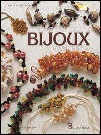 Come realizzare bijoux di tendenza - Maria Di Spirito - copertina