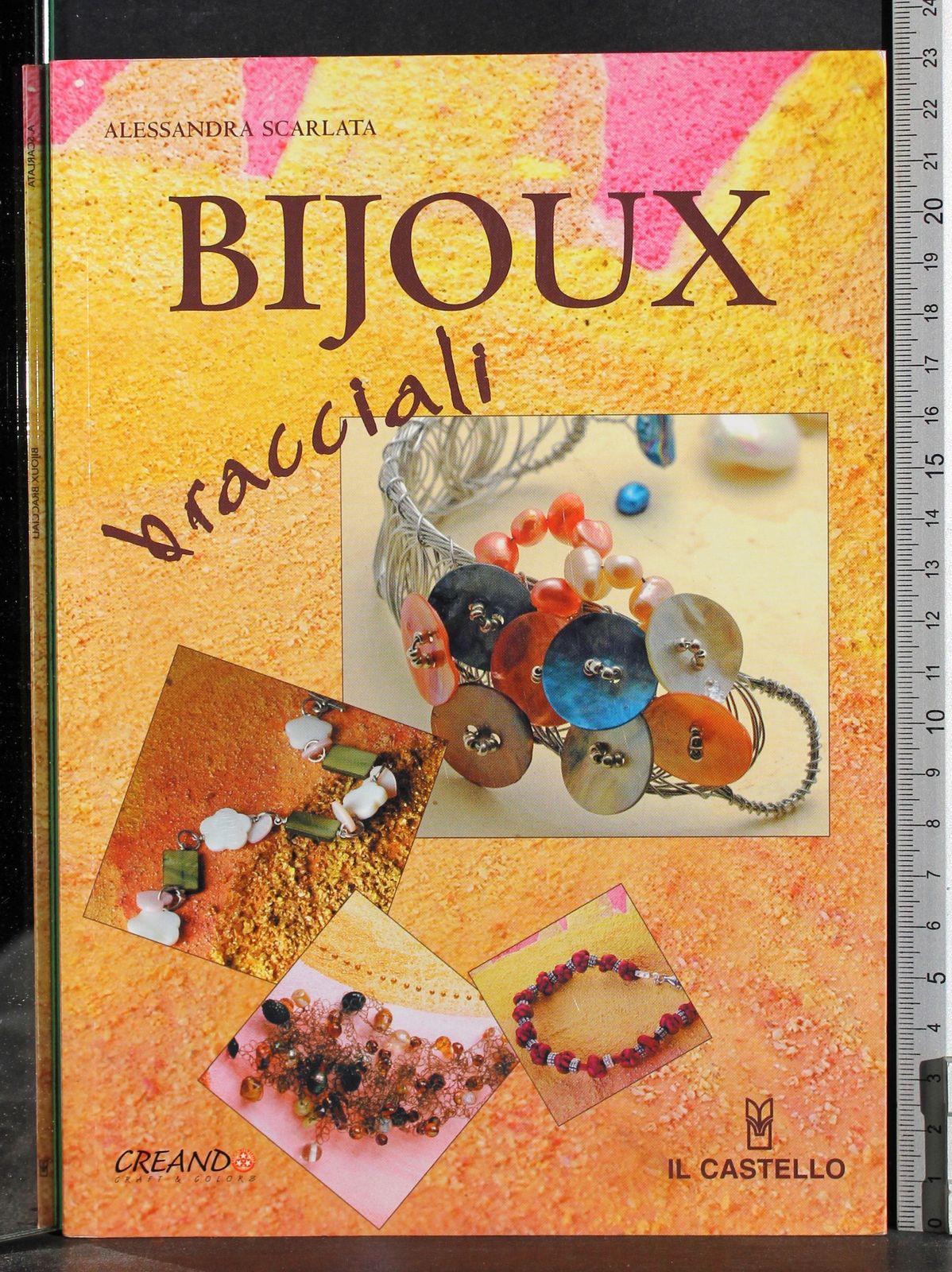 Bijoux bracciali