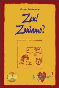 Zou! Zouiamo? In salute camminando! - Maura Marchiori - copertina