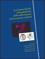 La Gamma Knife nel trattamento delle malformazioni artero-venose cerebrali