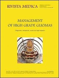 Management of high grade gliomas. Diagnostic, therapeutic, social and legal aspects. Ediz. multilingue. Vol. 13 - copertina