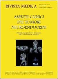 Aspetti clinici dei tumori neuroendocrini. Dall'epidemiologia all'errore diagnostico, dalla corretta diagnosi alla terapia. Ediz. italiana e inglese - copertina
