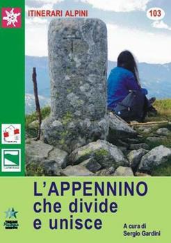 Libro L'Appennino che divide e unisce Sergio Gardini