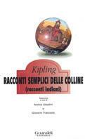 Racconti semplici delle colline. Racconti indiani - Rudyard Kipling - copertina