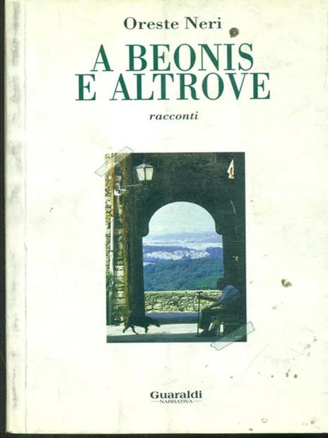 A Beonis e altrove - Oreste Neri - 2