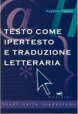 Testo come ipertesto e traduzione letteraria - Augusto Ponzio - ebook