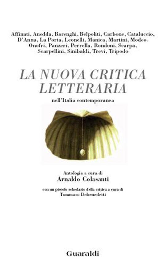 La nuova critica letteraria nell'Italia contemporanea - Arnaldo Colasanti - ebook