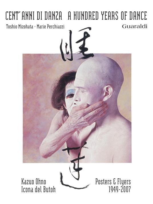 Cent'anni di danza/ A hundred years of dance - Toshio Mizohata,Marie Perchiazzi - ebook