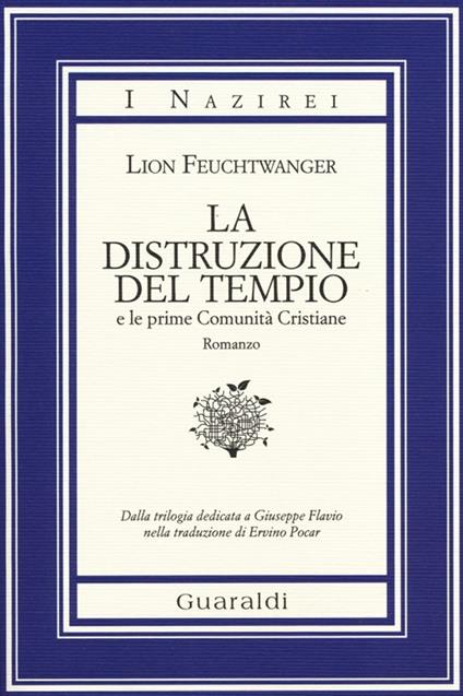 La distruzione del tempio e le prime comunità cristiane - Lion Feuchtwanger - copertina