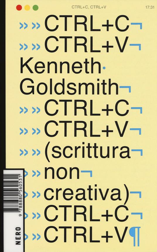 Ctrl+C, ctrl+V (scrittura non creativa) - Kenneth Goldsmith - copertina
