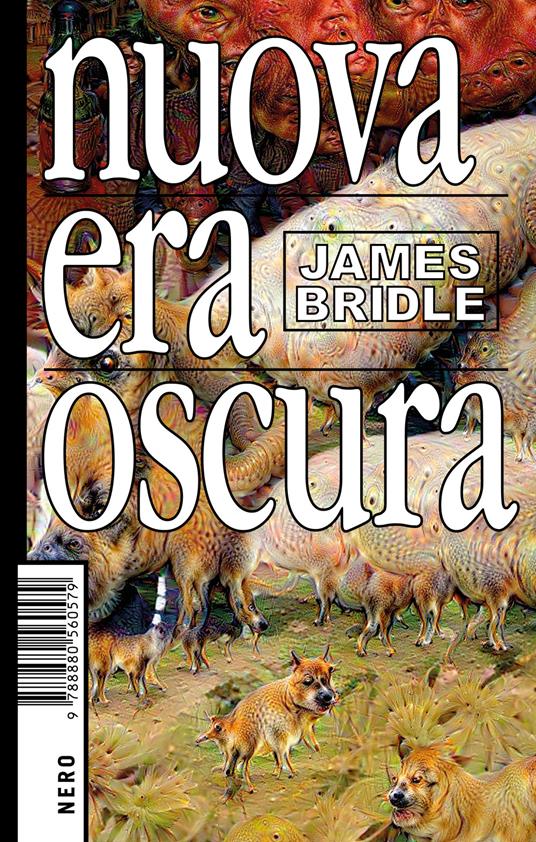 Nuova era oscura - James Bridle,Fabio Viola - ebook