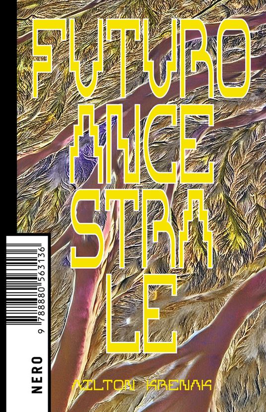 Futuro ancestrale - Ailton Krenak - copertina