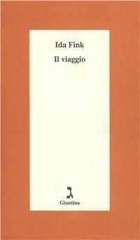 Il viaggio - Ida Fink - copertina