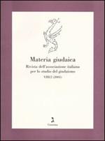 Materia giudaica. Rivista dell'Associazione italiana per lo studio del giudaismo (2003). Vol. 2