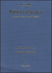 Bibbia ebraica. Profeti posteriori. Testo ebraico a fronte - copertina