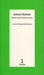 Qohelet Rabbah. Midras sul libro dell'Ecclesiaste