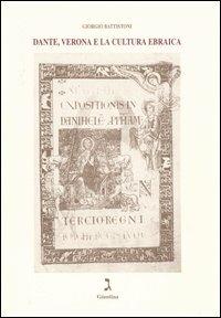 Dante, Verona e la cultura ebraica - Giorgio Battistoni - copertina