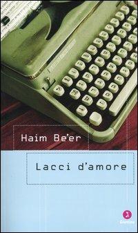 Lacci d'amore - Haim Be'er - copertina