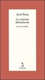 La canzone dimenticata. Racconti yiddish