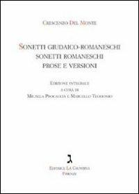 Sonetti giudaico-romaneschi, sonetti romaneschi, prove e versioni. Con CD Audio - Crescenzo Del Monte - copertina