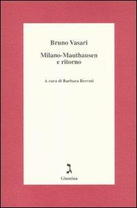 Milano-Mauthausen e ritorno - Bruno Vasari - copertina