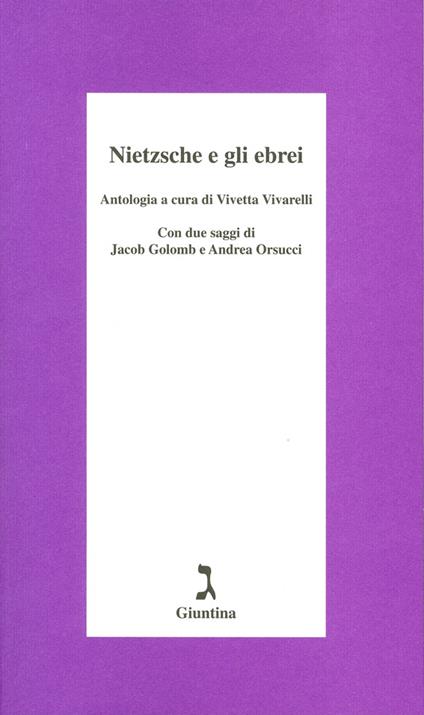 Nietzsche e gli ebrei - Vivetta Vivarelli - ebook
