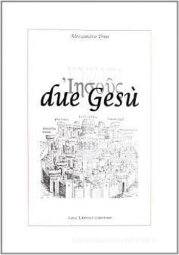 Due Gesù - Alessandro Dini - copertina