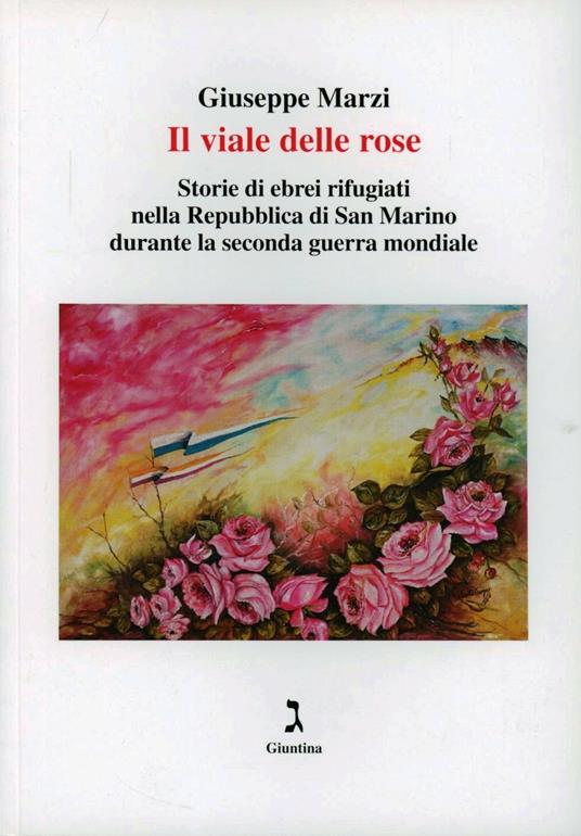 Il viale delle rose - Giuseppe Marzi - copertina