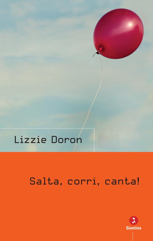 Salta, corri, canta! - Lizzie Doron,Anna Linda Callow - ebook