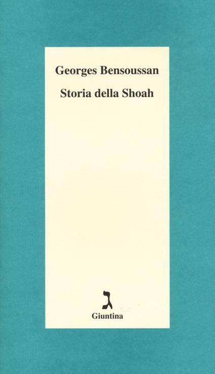 Storia della Shoah - Georges Bensoussan - copertina