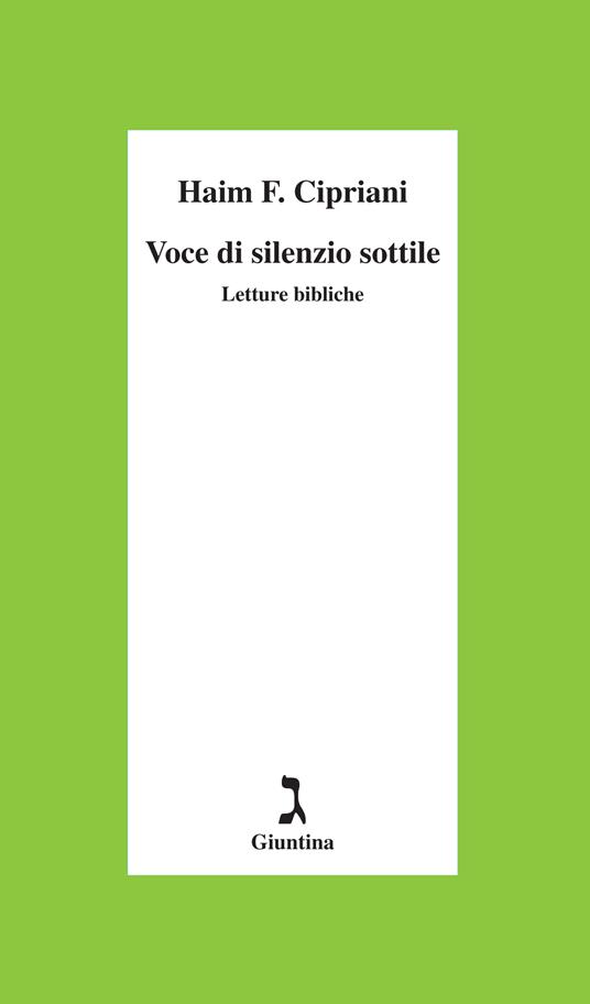 Voce di silenzio sottile. Letture bibliche - Haim Fabrizio Cipriani - ebook