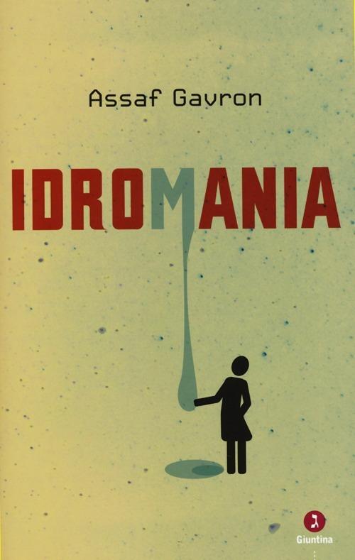 Idromania - Assaf Gavron - copertina