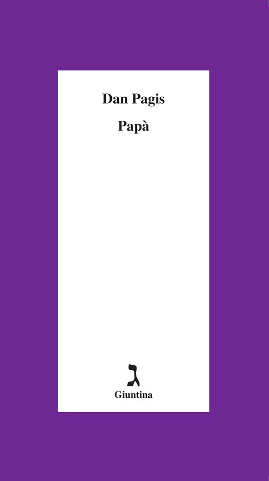 Papà - Dan Pagis,Federico Del Bo - ebook
