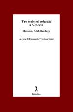 Tre scrittori Mizrahi a Venezia. Matalon, Adaf, Berdugo