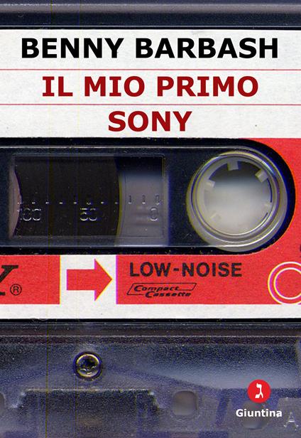 Il mio primo Sony - Benny Barbash,Rosanella Volponi - ebook