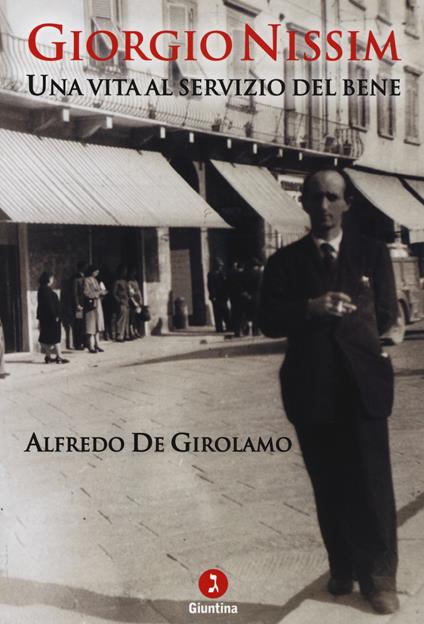 Giorgio Nissim. Una vita al servizio del bene - Alfredo De Girolamo - copertina