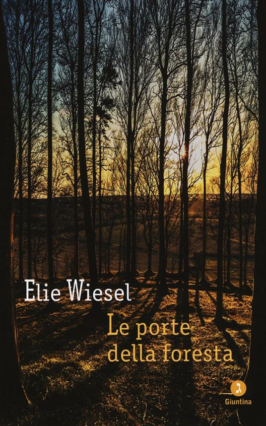 Le porte della foresta - Elie Wiesel - copertina
