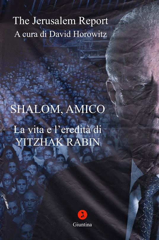 La vita e l'eredità di Yitzhak Rabin - David Horowitz - ebook