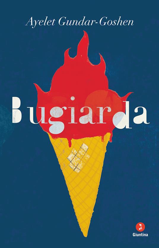 Bugiarda - Ayelet Gundar-Goshen,Raffaella Scardi - ebook