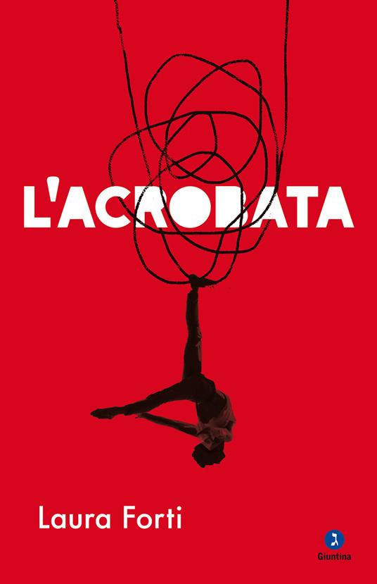 L' acrobata - Laura Forti - ebook