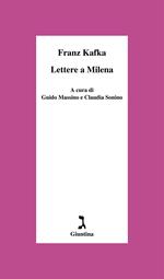 Lettere a Milena. Ediz. critica