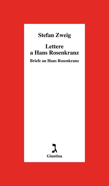 Lettere a Hans Rosenkrantz-Briefe an Hans Rosenkrantz - Stefan Zweig - copertina