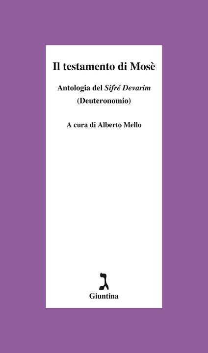 Il testamento di Mosè. Antologia del «Sifrè Devarim» (Deuteronomio) - copertina
