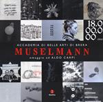 Muselmann. Omaggio ad Aldo Carpi. Ediz. illustrata